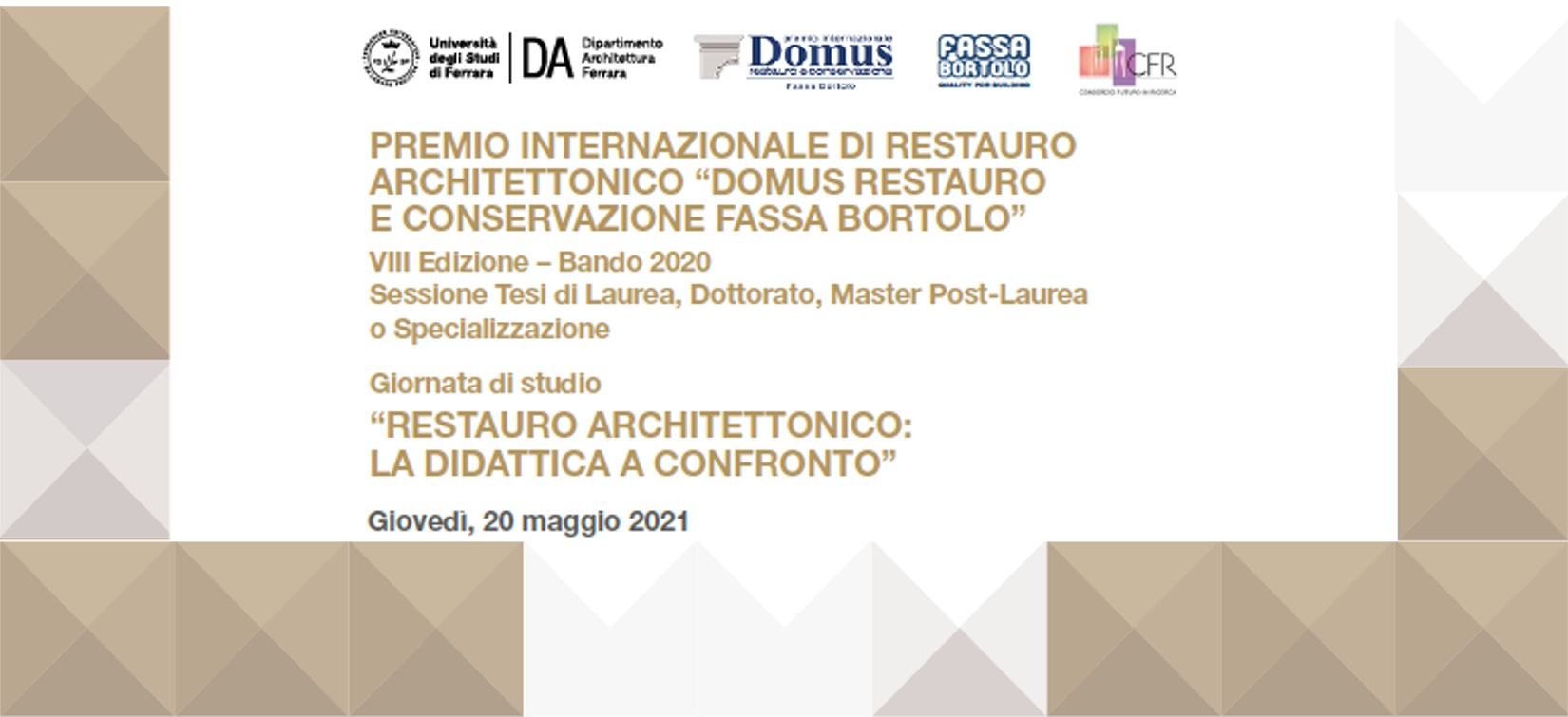 IL RISULTATO DELLA VIII EDIZIONE DEL PREMIO DOMUS RESTAURO E CONSERVAZIONE